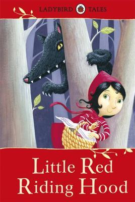 Ladybird Tales Little Red Riding Hood book by Ladybird Books