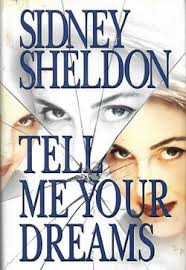 Tell Me Your Dreams book by Sidney Sheldon