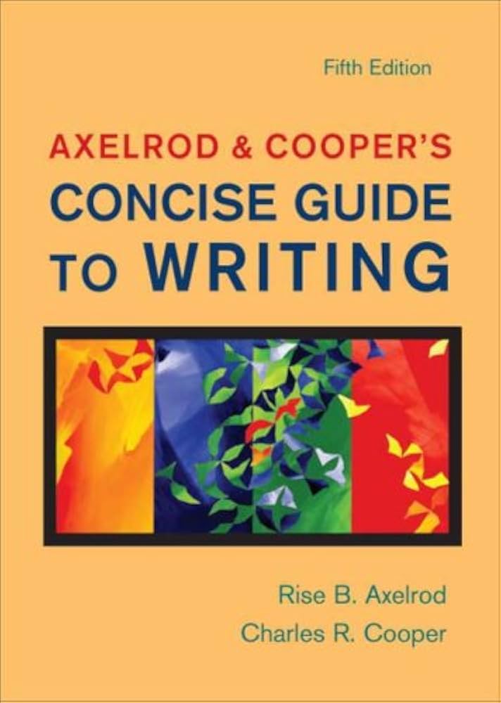 Axelrod & Cooper's Concise Guide to Writing book by Rise B. Axelrod