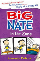 Big Nate in the Zone book by Lincoln Peirce