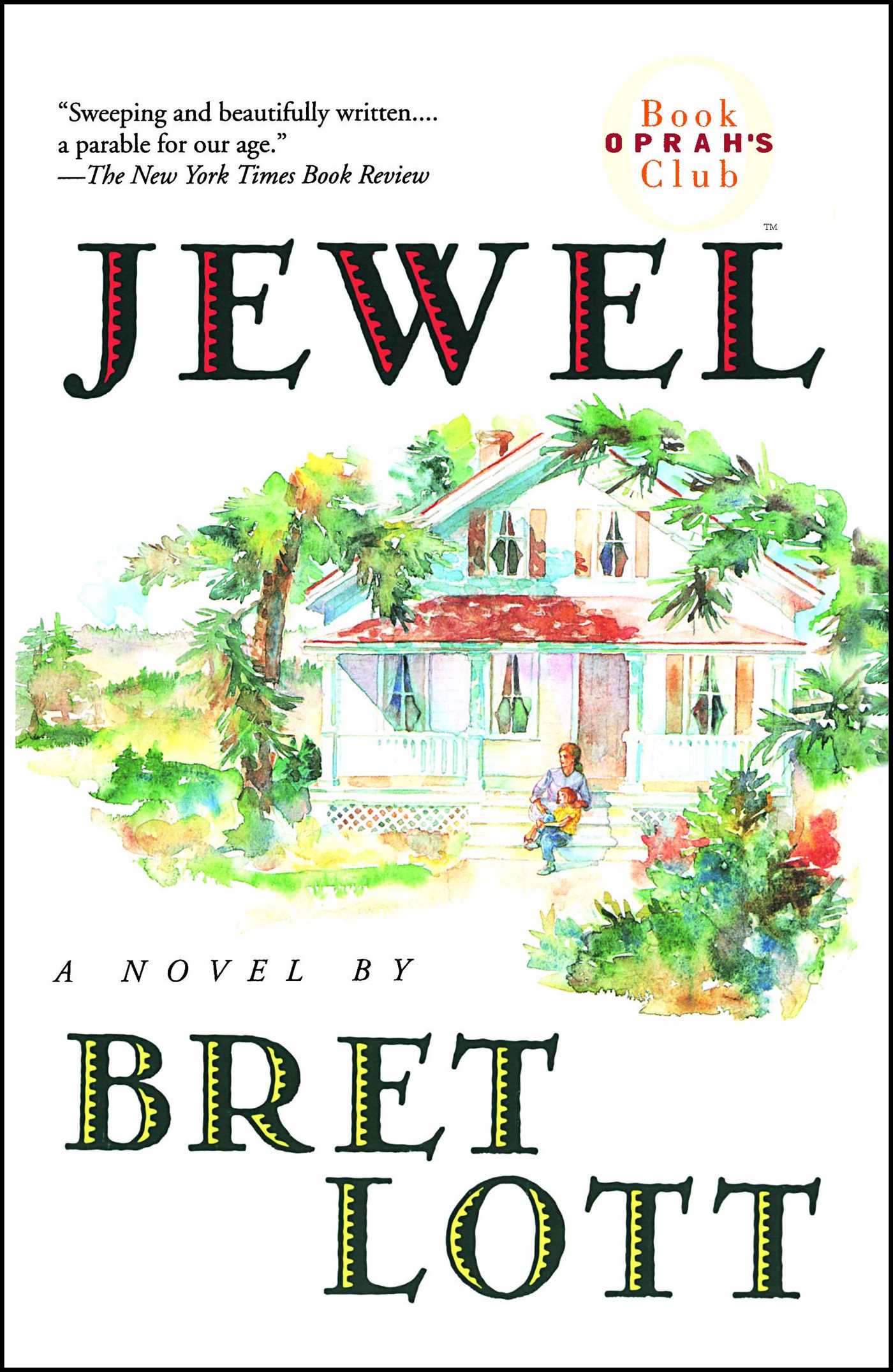 Jewel by Bret Lott