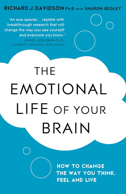 The Emotional Life of Your Brain book by Richard J. Davidson