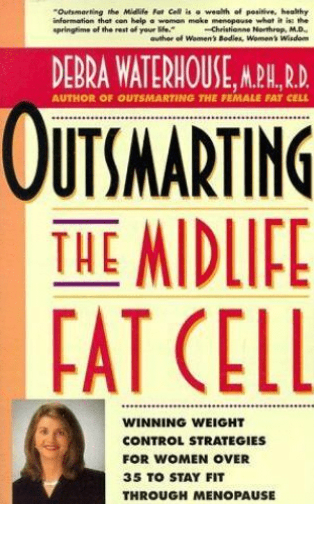 Outsmarting the Midlife Fat Cell