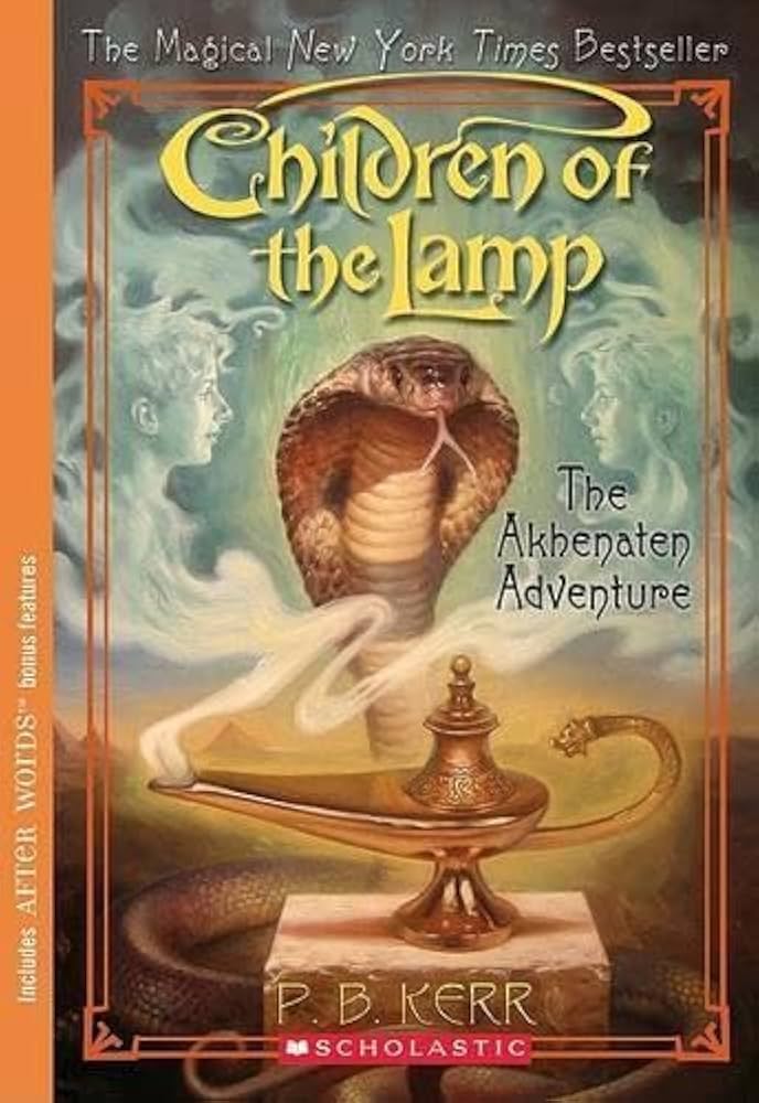 Children of the Lamp: The Akhenaten Adventure book by Philip Kerr
