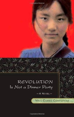 Revolution Is Not a Dinner Party book by Ying Chang Compestine