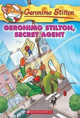 Geronimo Stilton #34:Geronimo Stilton, Secret Agent book by Geronimo Stilton