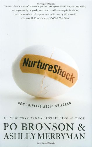 NurtureShock: New Thinking About Children book by Po Bronson ,  Ashley Merryman