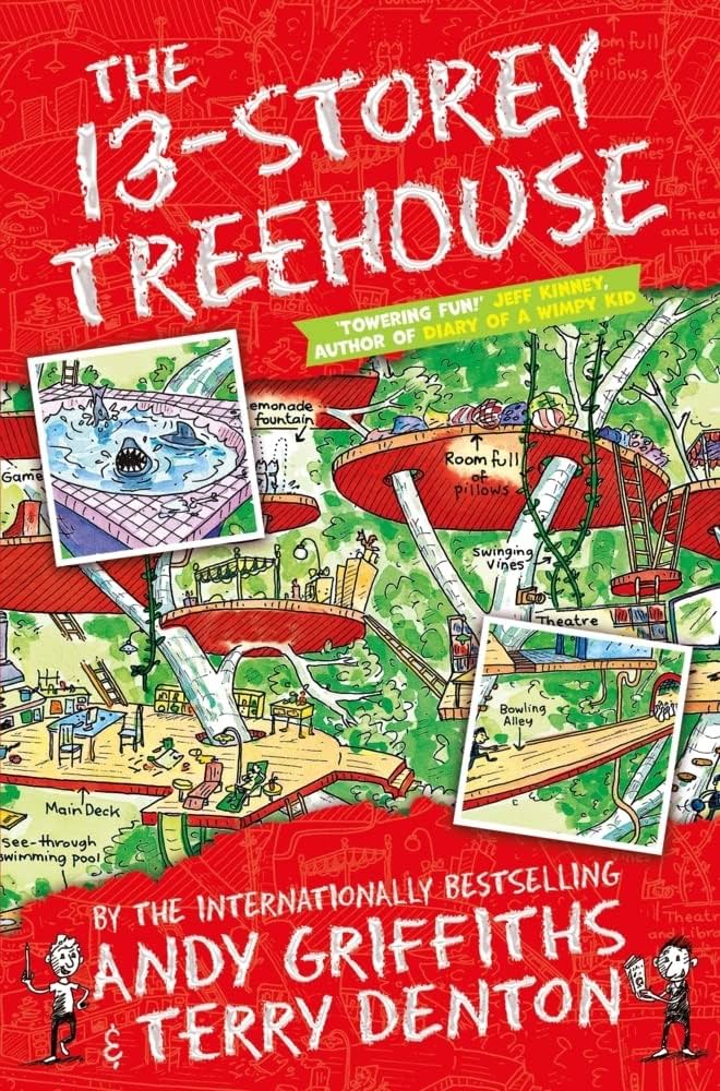 Treehouse #1: The 13-Storey Treehouse book by Andy Griffiths