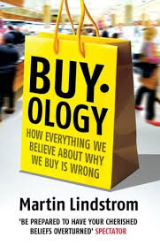 Buyology: How Everything We Believe About Why We Buy is Wrong  book by Martin Lindstrom