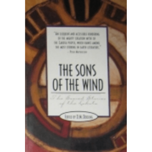 The Sons of the Wind : The Sacred Stories of the Lakota