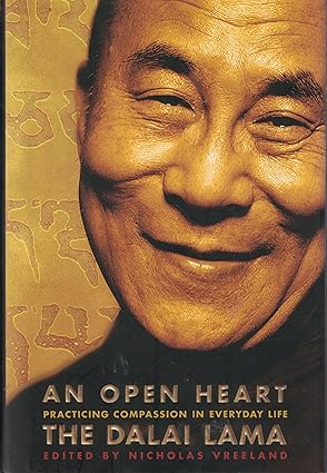 An Open Heart: Practicing Compassion in Everyday Life book by Dalai Lama