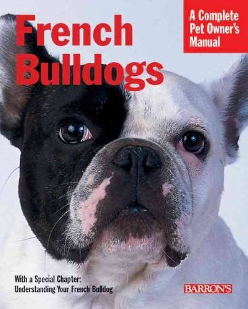 French Bulldogs by D. Caroline Coile