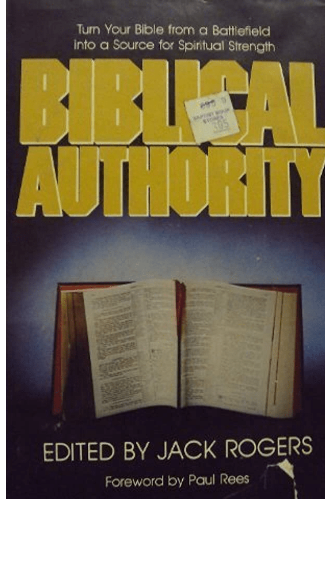Biblical Authority by Jack Rogers