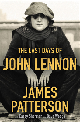 The Last Days of John Lennon book by James Patterson