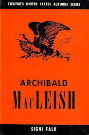 Archibald MacLeish by Signi Lenea Falk