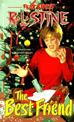 Fear Street #17: The Best Friend book by R. L. Stine