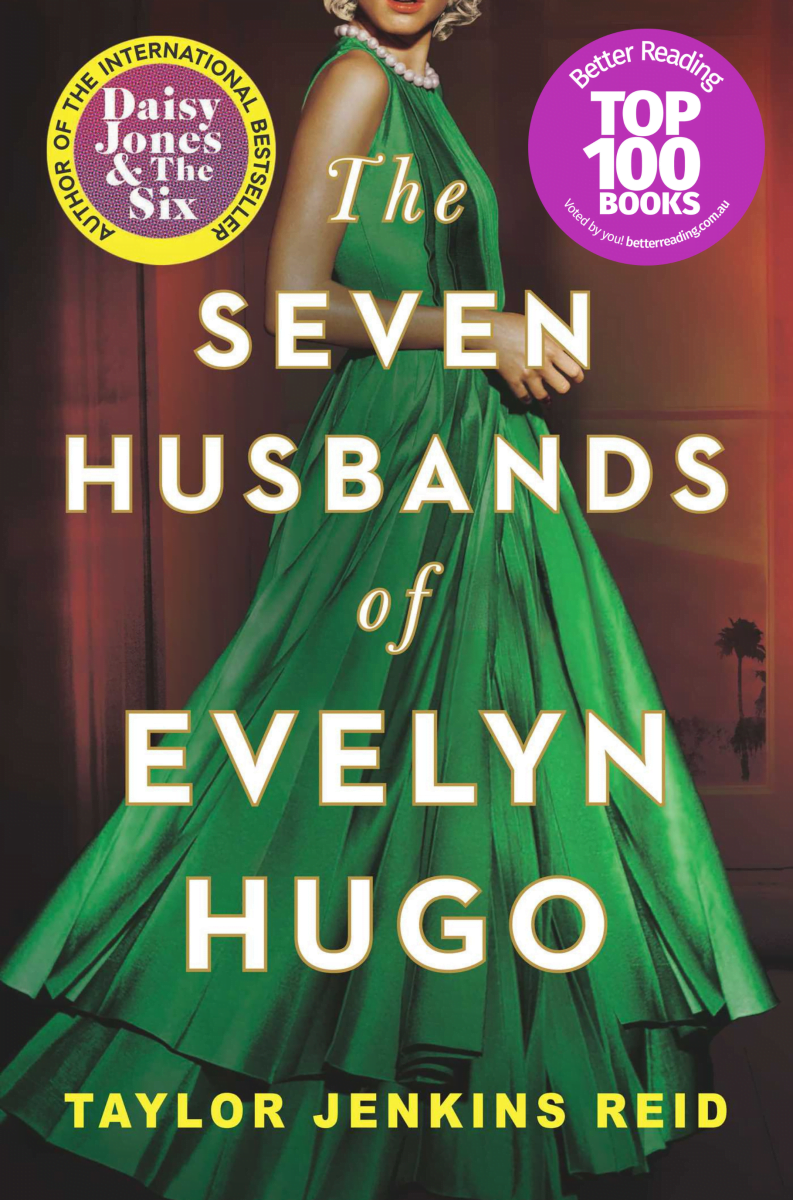 The Seven Husbands of Evelyn Hugo by Taylor Jenkins Reid