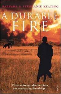 A Durable Fire book by Barbara Keating , Stephanie Keating