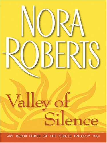 Valley of Silence book by Nora Roberts