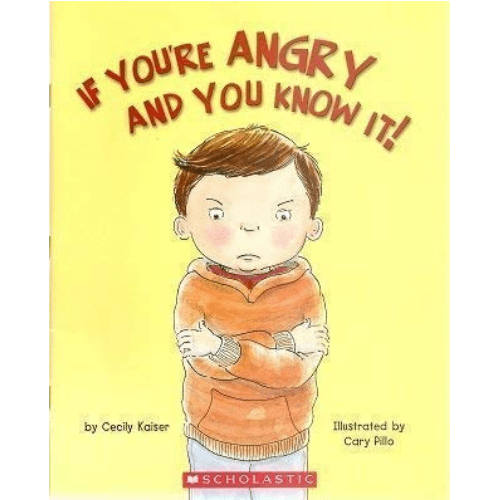 If You're Angry and You Know It!