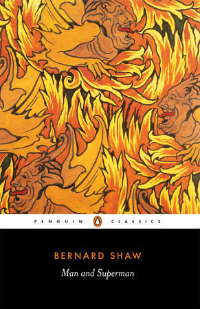 Man and Superman book by George Bernard Shaw