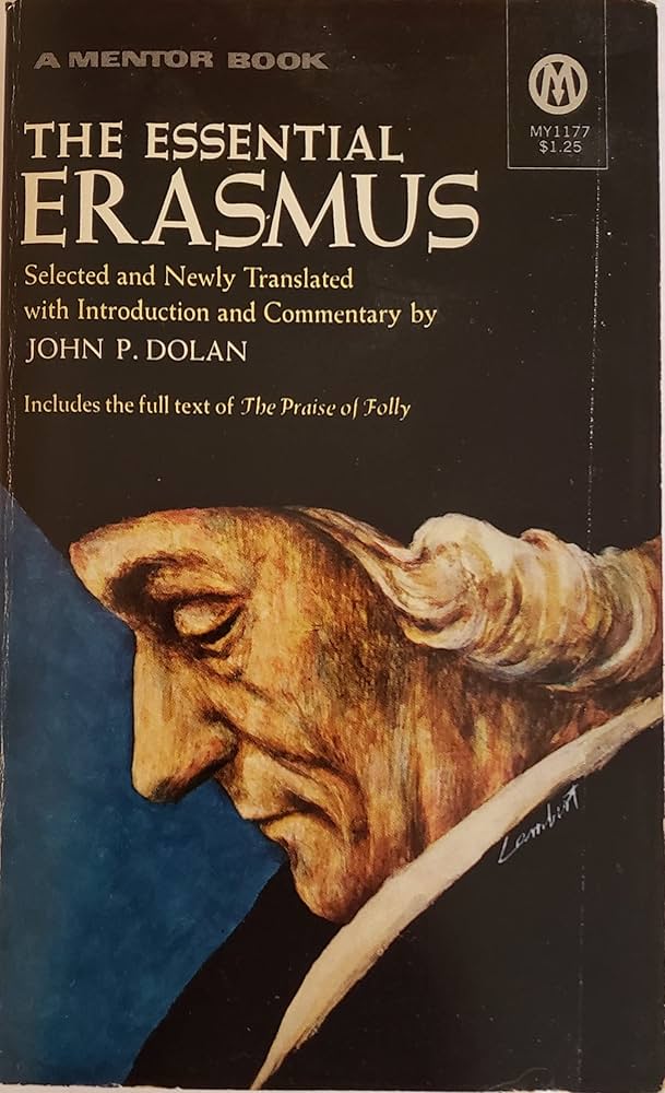 The Essential Erasmus book by Desiderius Erasmus