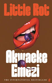 Little Rot book by Akwaeke Emezi