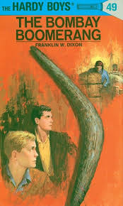 Hardy Boys #49: The Bombay Boomerang book by Franklin W Dixon