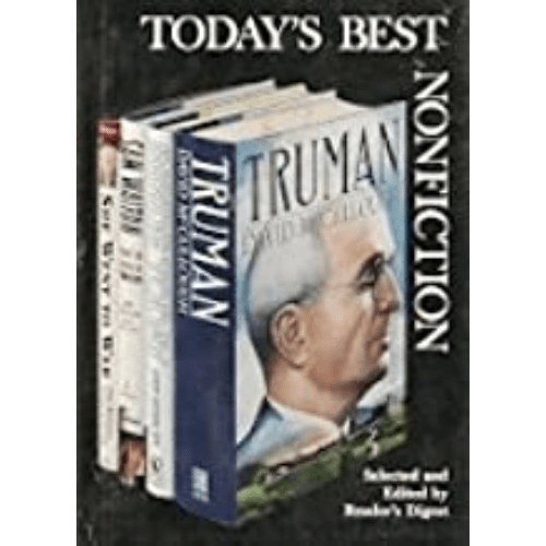 Reader's Digest Today's Best Nonfiction, Volume 23: 1993 Sam Walton: Made in America/She Went to War/Truman/Inside Today