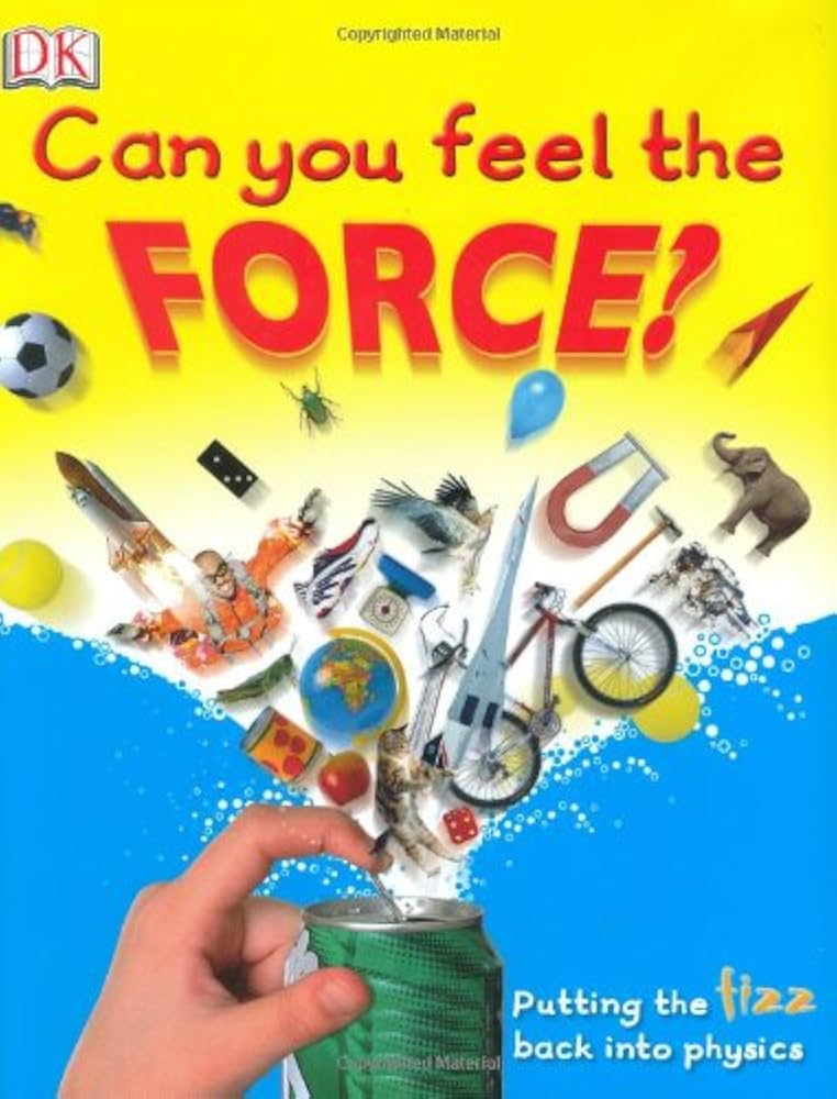 Dk Can You Feel the Force?