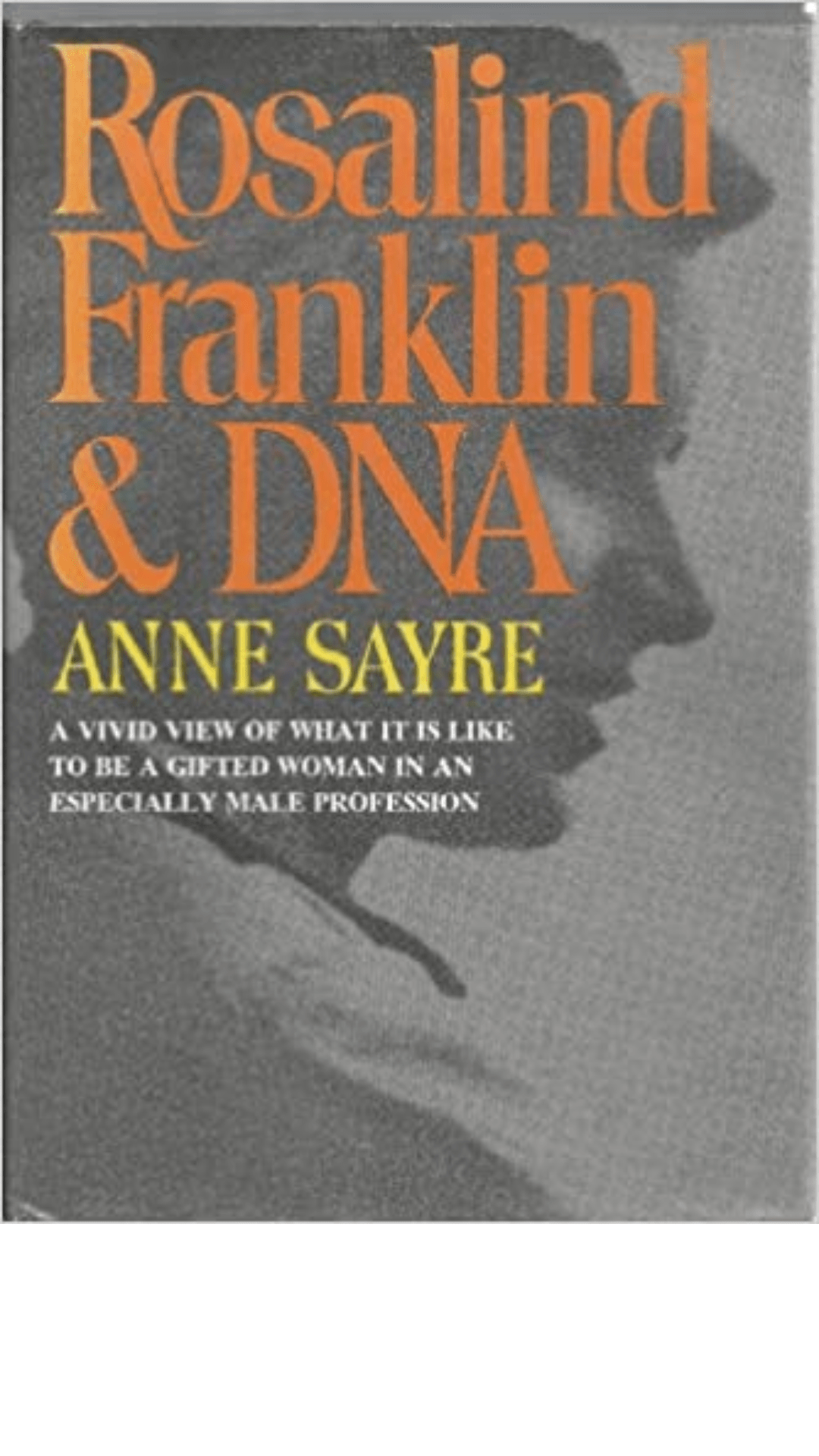 Rosalind Franklin and DNA