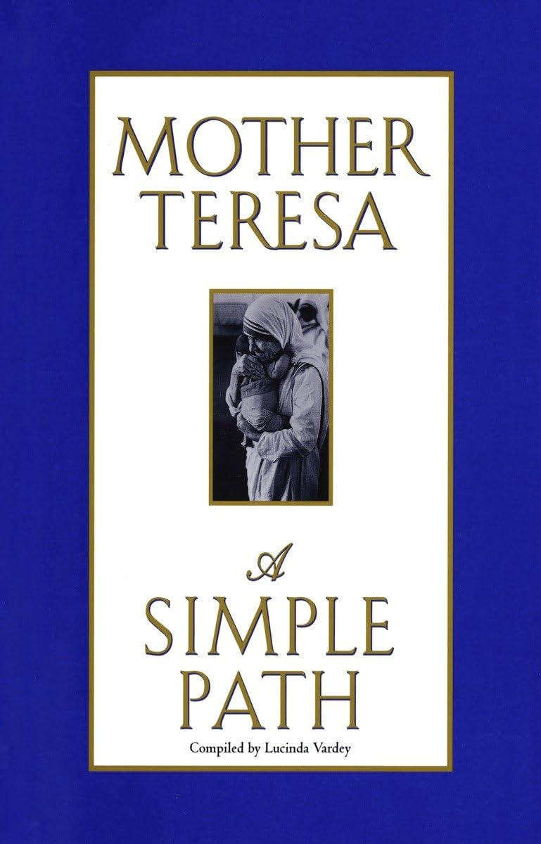 A Simple Path book by Mother Teresa