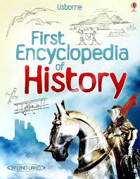 Usborne First Encyclopedia of History by Fiona Millard Chandler