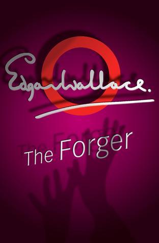 The Forger book by Edgar Wallace