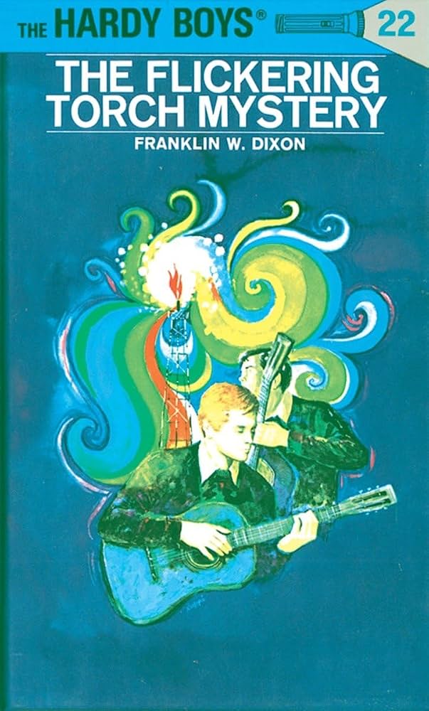 The Hardy Boys #22: The Flickering Torch Mystery book by Franklin W. Dixon