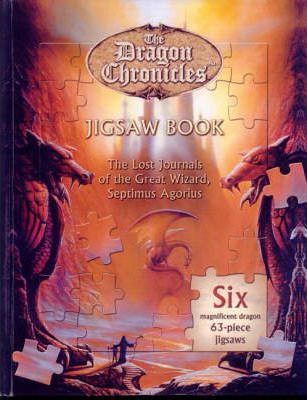 The Dragon Chronicles Jigsaw Book : The Lost Journals of the Great Wizard Septimus Agorius.