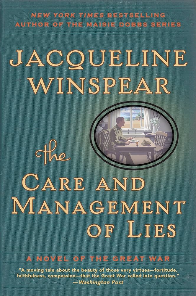 The Care and Management of Lies book by Jacqueline Winspear