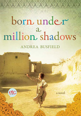 Born Under a Million Shadows book by Andrea Busfield