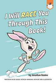 I Will Race You Through This Book! book by Jonathan E. Fenske
