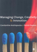 Managing Change, Creativity and Innovation book by Constantine Andriopoulos