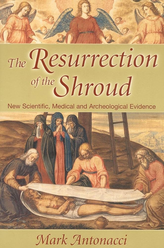 The Resurrection of the Shroud: New Scientific, Medical, and Archeological Evidence