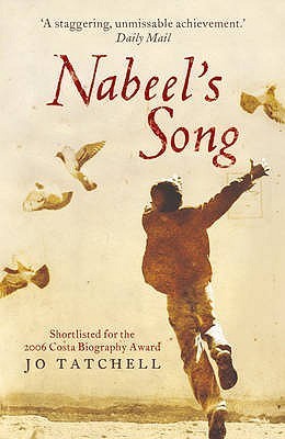 Nabeel's Song: A Family Story of Survival in Iraq book by Jo Tatchell
