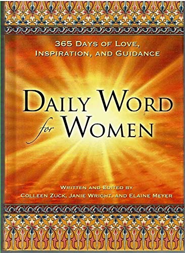 Daily Word for Women: 365 Days of Love, Inspiration, and Guidance