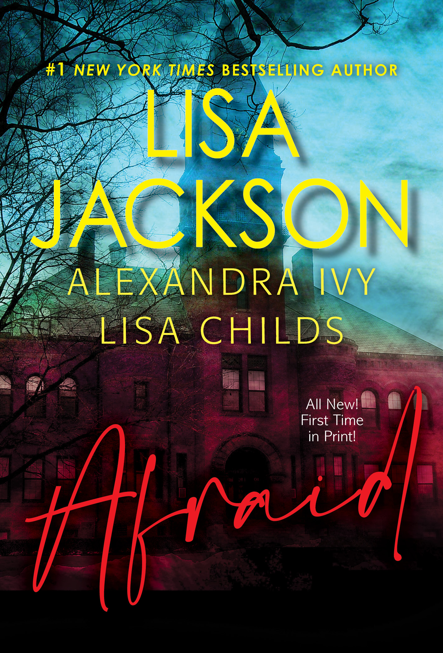 Afraid: Three Riveting Stories of Suspense book by Lisa Jackson