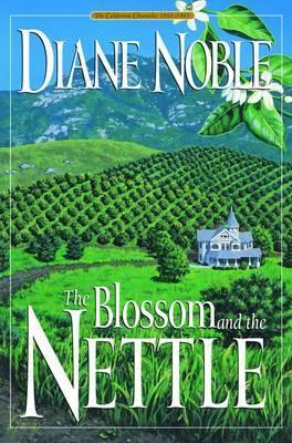 The Blossom and the Nettle