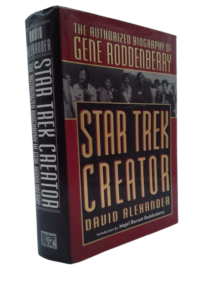 Star Trek Creator: The Authorized Biography of Gene Roddenberry