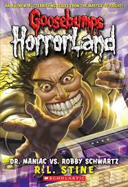 Goosebumps HorrorLand #5: Dr. Maniac vs. Robby Schwartz book by R.L. Stine