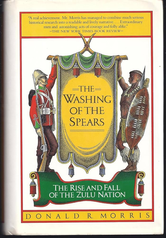 The Washing of the Spears Book by Donald R. Morris