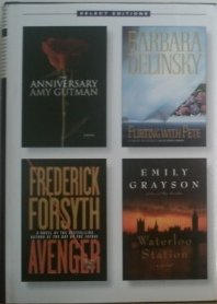 Reader's Digest Select Edition Volume 6 2003: The Aniversary, Flirting with Pete, Avenger, Waterloo Station