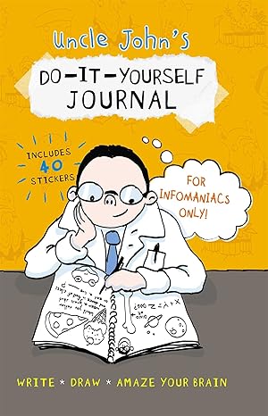 Uncle John's Do-It-Yourself Journal for Infomaniacs Only